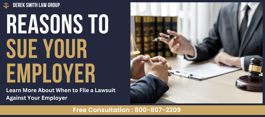 Top 11 Reasons to Sue Your Employer
